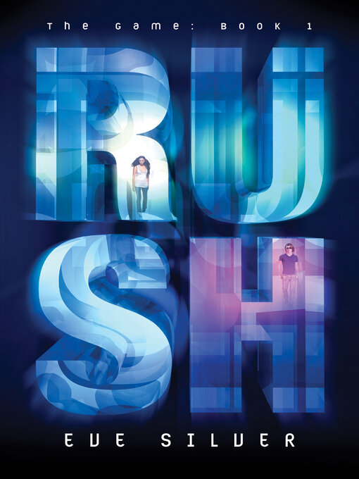 Title details for Rush by Eve Silver - Available